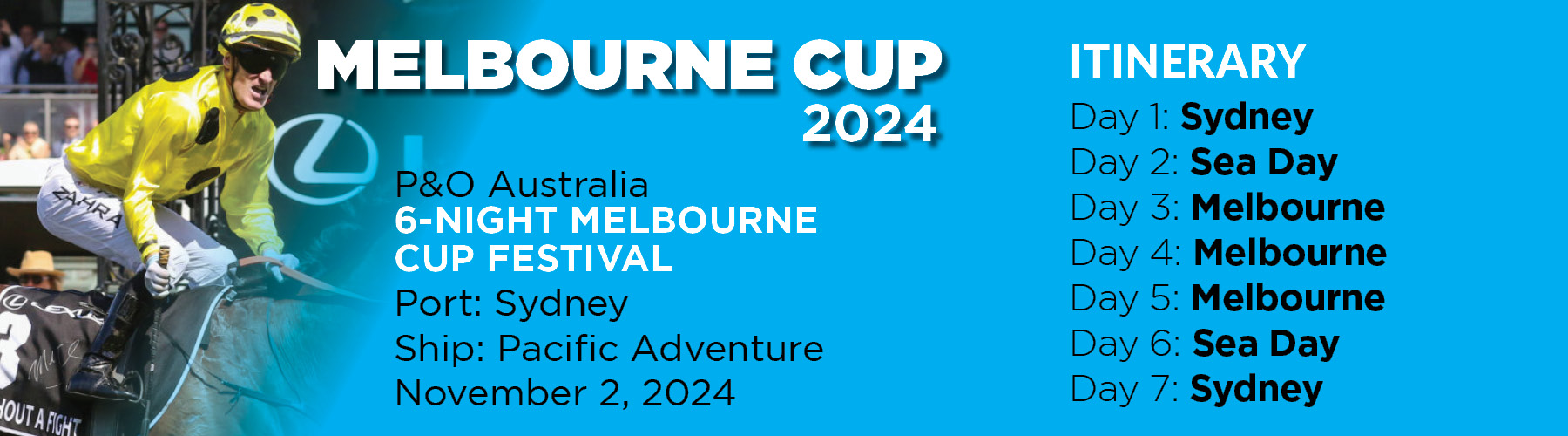 Melbourne Cup Itinerary- Pacific Adventure